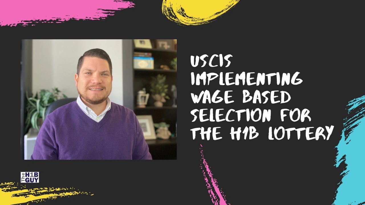 Uscis Implementing Wage Based Selection For The H1b Lottery Uscis Implementing Wage Based Selection For The H1b Lottery